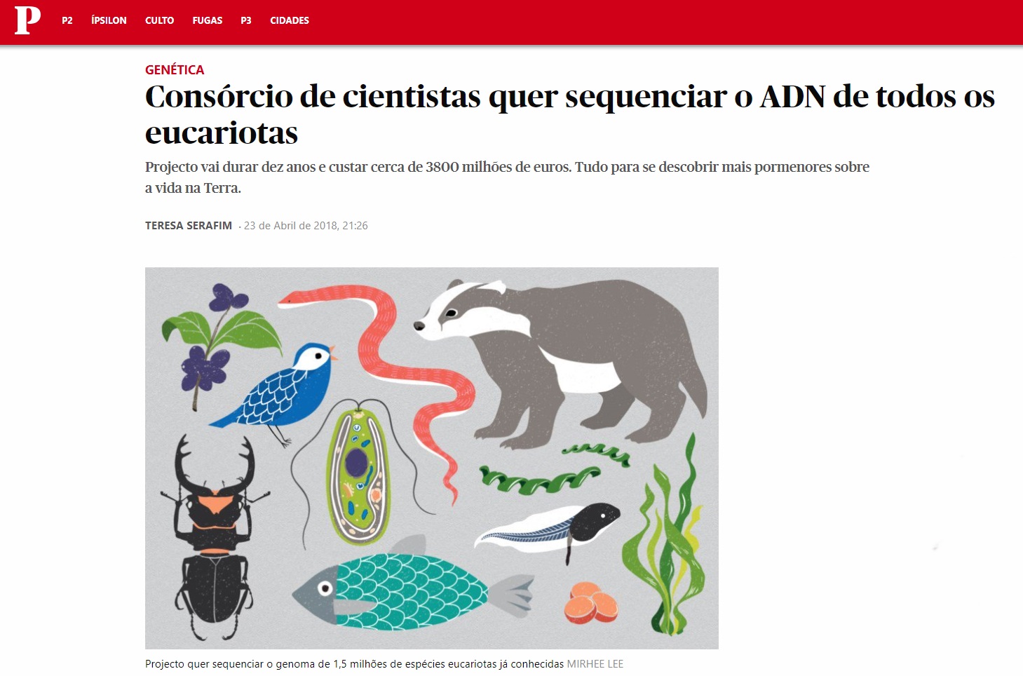 Imagem do Artigo do Jornal Público.pt - Consórcio de cientistas quer sequenciar o ADN de todos os eucariotas (23 Abril 2018)